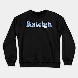 Raleigh Crewneck Sweatshirt